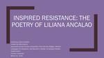 Inspired Resistance: The Poetry of Liliana Ancalao by Liliana Ancalao