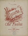 Mazurka for Piano by Olaf Paulus (1859-1912)