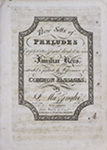 Three Setts of Preludes by Joseph Mazzinghi (1765-1844)