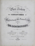 Vier Lieder, Op. 6, Heft 2 by Theodor Leschetizky 1830-1915