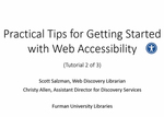 Tutorial 2: Practical Tips for Web Accessibility by Scott Salzman and Christy Allen
